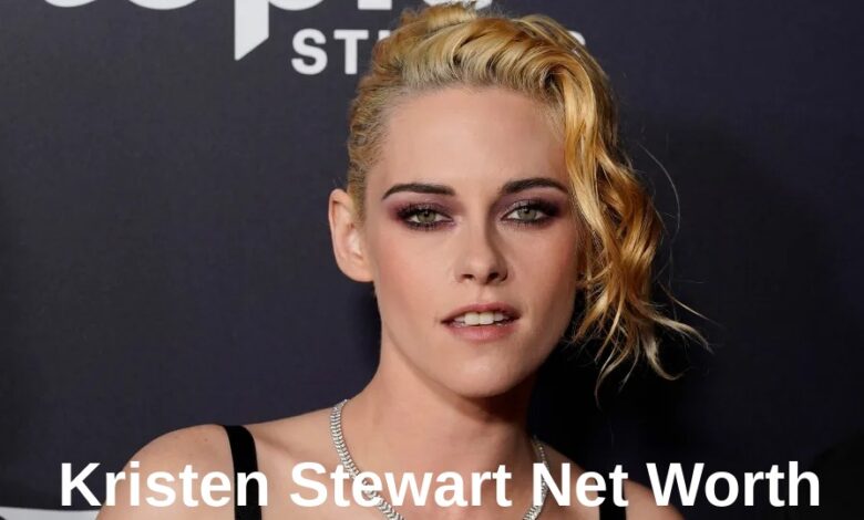 Kristen Stewart Net Worth