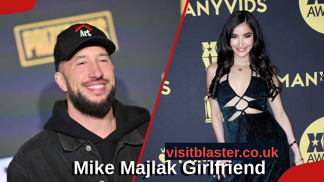 Mike Majlak Girlfriend