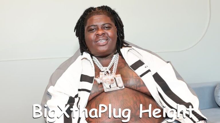 BigXthaPlug Height