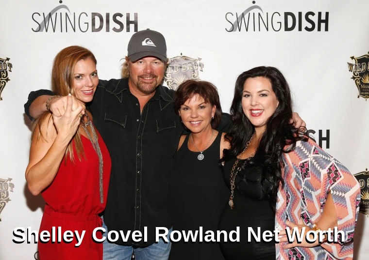 Shelley Covel Rowland Net Worth
